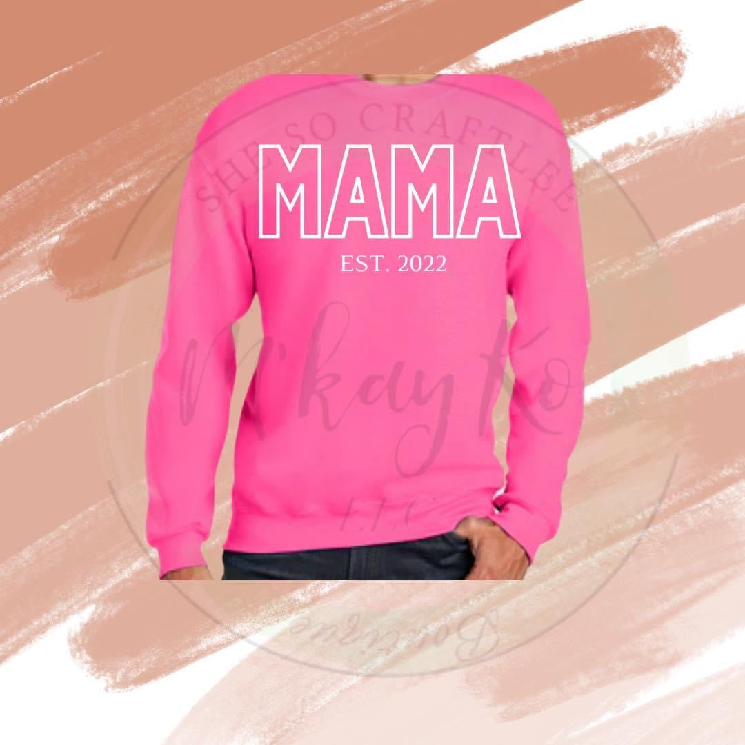 Custom Mama Sweatshirt